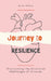 Journey to Resilience Overcoming the Emotional Challenges of Divorce by Brian Gibson