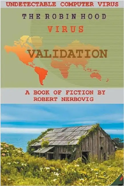 The Robin Hood Virus - Validation by Nerbovig, Robert