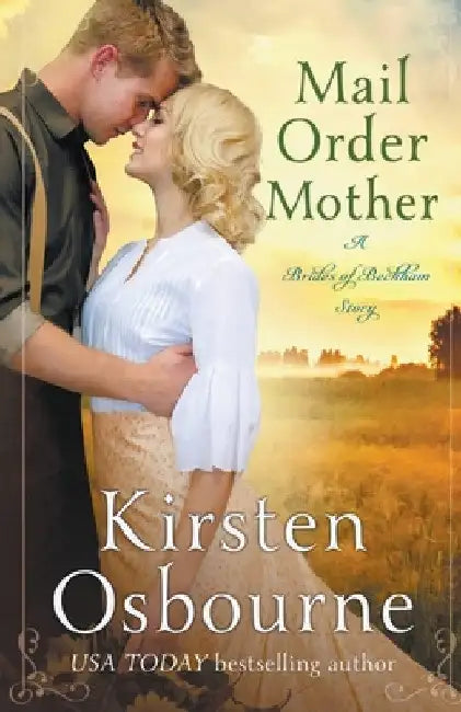 Mail Order Mother by Kirsten Osbourne