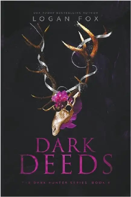 Dark Deeds by Logan Fox