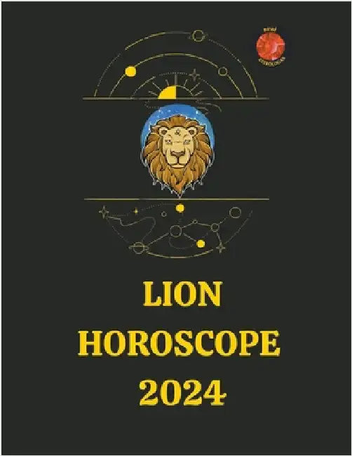 Lion Horoscope 2024 by Rubi Astrólogas