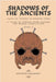 Shadows of the Ancients: Tales of Terror in Modern Rome by Sean Benoit