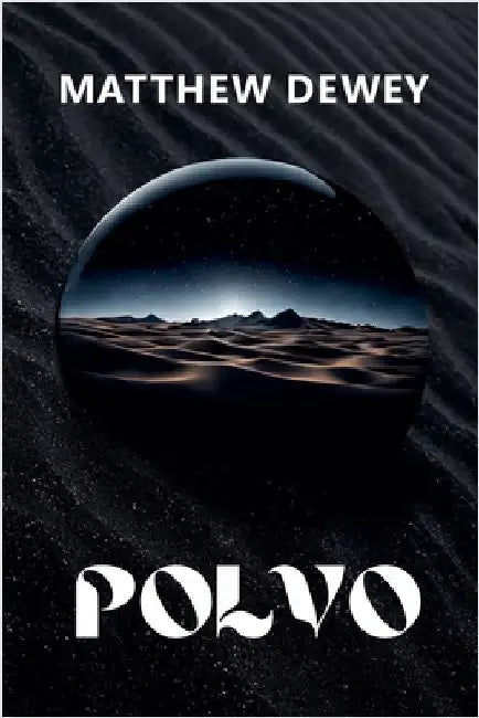 Polvo by Dewey, Matthew