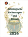 Astrologische Vorhersagen und Rituale 2024 by Alina a. Rubi
