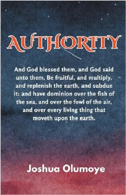Authority by Joshua Olumoye