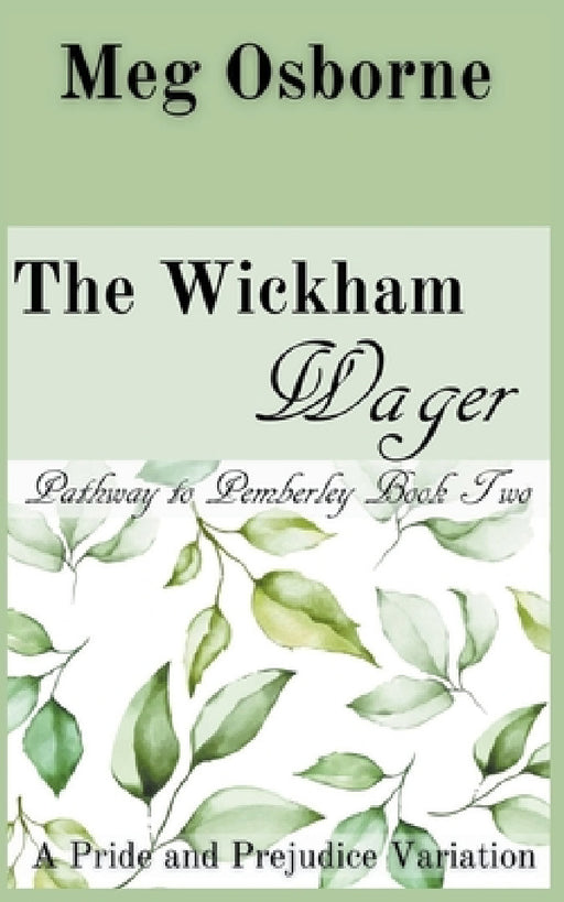 The Wickham Wager by Meg Osborne