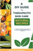 A DIY Guide to Therapeutic Skin Care Natural Recipes by Sherri Ramona