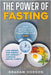 The Power of Fasting by Graham Hodson
