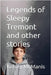 Legends of Sleepy Tremont and Other Stories by McManis, K. D.