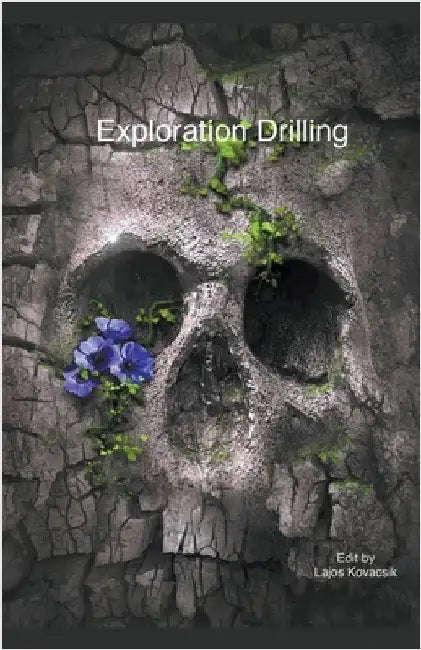 Exploration Drilling by Lajos Kovacsik