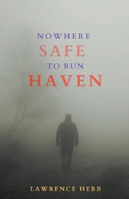 Safe Haven by Lawrence Hebb