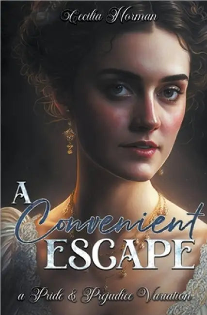 A Convenient Escape: A Pride and Prejudice Variation by Norman, Celia