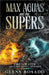 Max Aguas and the Supers: Fire vs. Water by Glenn Rosado