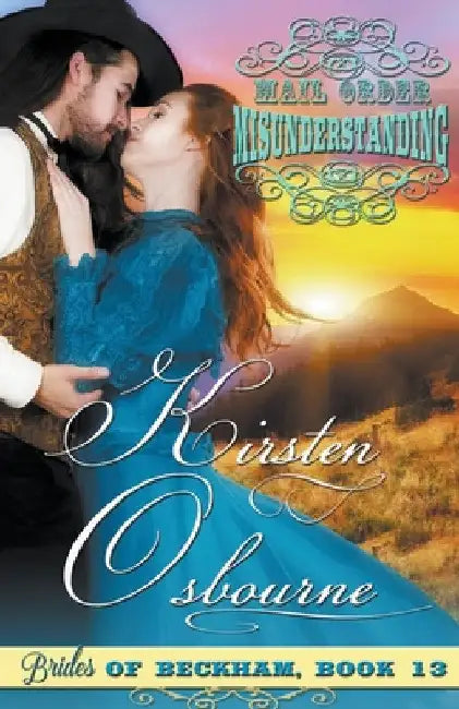 Mail Order Misunderstanding by Kirsten Osbourne