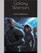 Galaxy Warriors by Rick Anthony
