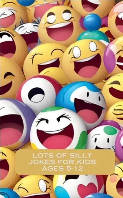 Lots Of Silly Jokes For Kids Ages 5-12 by Mahdi Amini