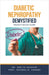 Diabetic Nephropathy Demystified: Doctor's Secret Guide by Ankita Kashyap, Prof Krishna N. Sharma