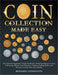 Coin Collecting Made Easy by Benjamin Coinington