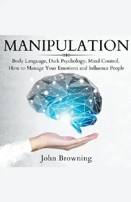 Manipulation by John Browning