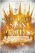 Fury of the Sun Gods by Meadoe Hora