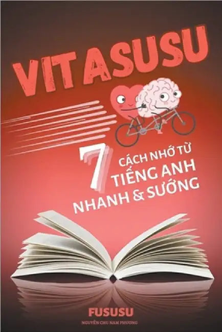Vitasusu: 7 Cách Nhớ Từ Tiếng Anh Nhanh Và Sướng by Fususu