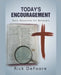 Today's Encouragement by Rick DeFoore