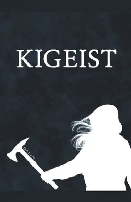 Kigeist Act I by Dalin