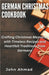 German Christmas Cookbook by Ahmad, John