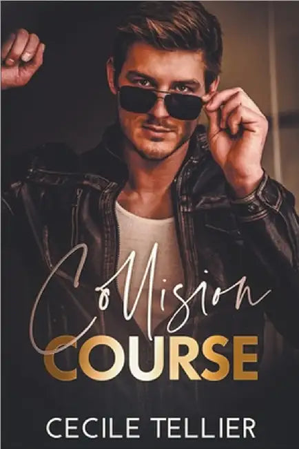 Collision Course by Cecile Tellier