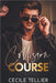 Collision Course by Cecile Tellier