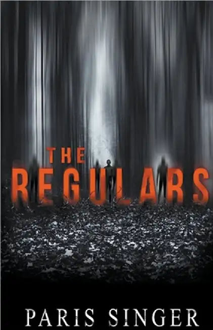 The Regulars by Paris Singer