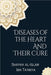 Diseases of the Heart and Their Cure by Taymiya, Shaykh Al-Islam Ibn