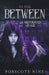 In The Between by Bobscott Nine