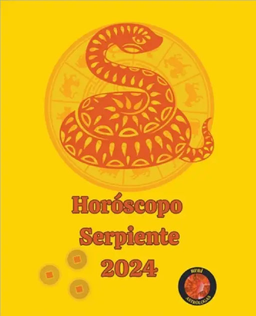 Serpiente Horóscopo 2024 by Angeline A. Rubi