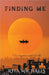 Finding Me by Rita Michaels