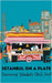 Istanbul on a Plate: Discovering Istanbul's Street Food by Kitchen, Coledown