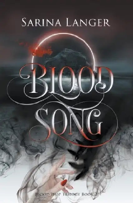 Blood Song by Sarina Langer