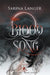 Blood Song by Sarina Langer