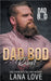 Dad Bod Rebel by Love, Lana