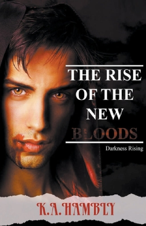 Darkness Rising by K. A. Hambly