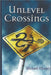 Unlevel Crossings by Michael O'Leary