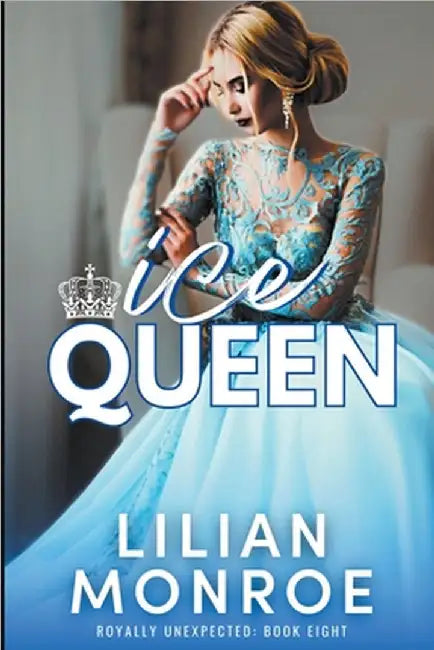 Ice Queen by Monroe, Lilian