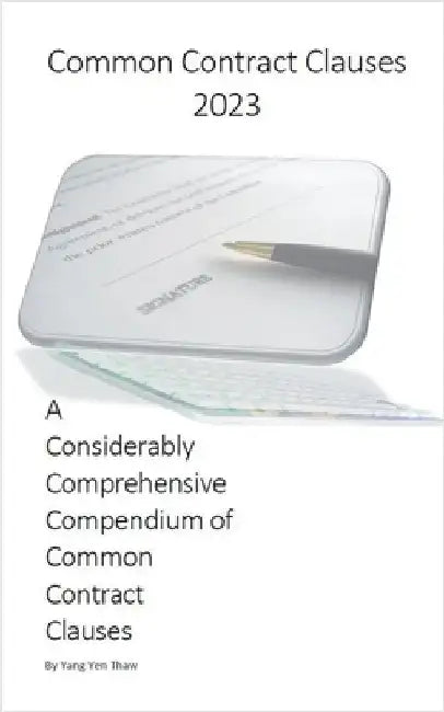 Common Contract Clauses 2023 by Thaw, Yang Yen