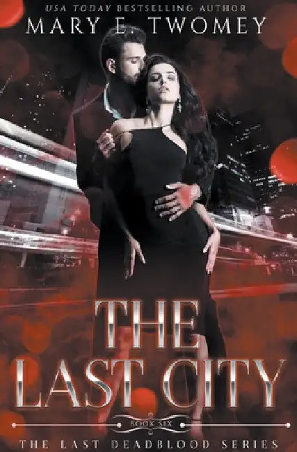 The Last City by Mary E. Twomey