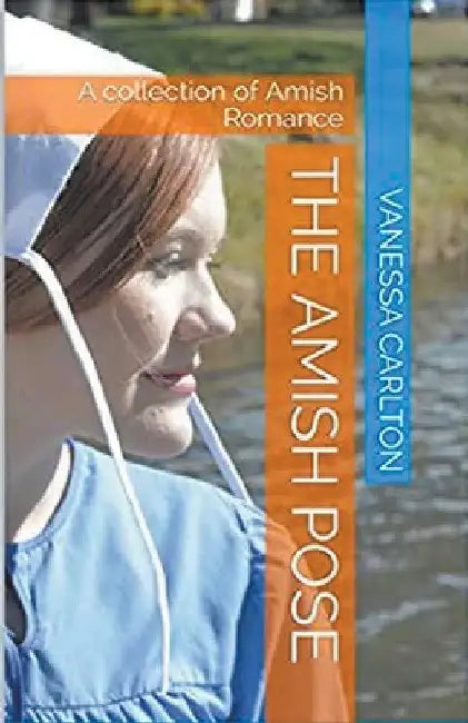 The Amish Pose by Vanessa Carlson