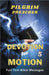 Devotion for Motion 5 by Preacher, Pilgrim