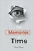 The Memories of Time by Frank Brown