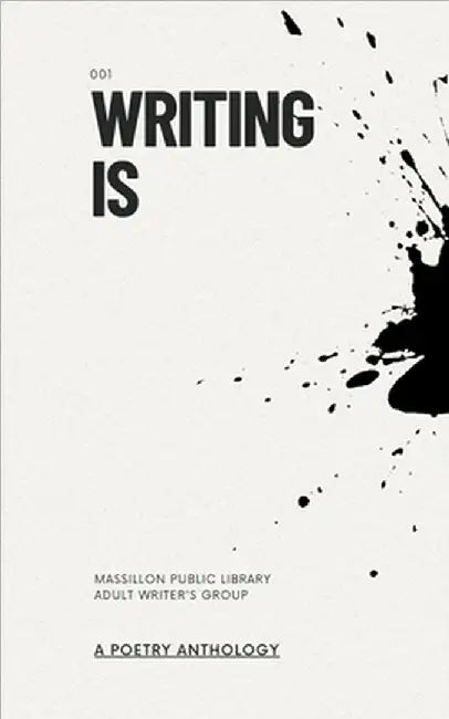 Writing Is by Alexxa Burton