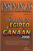 Enseñanzas de la Sana Doctrina Cristiana: Saliendo de Egipto a Canaán 2008 by Sermones Bíblicos