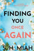 Finding You Once Again by Miah, S. H.